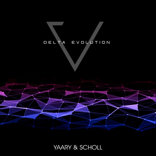 Yaary & Scholl - Delta Evolution